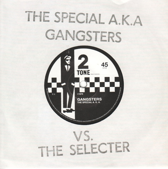 Gangsters / The Selecter
